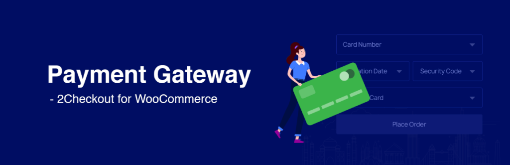 Payment-Gateway-2Checkout-for-WooCommerce